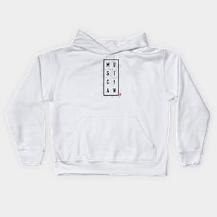 MUSICIAN 1 Kids Hoodie